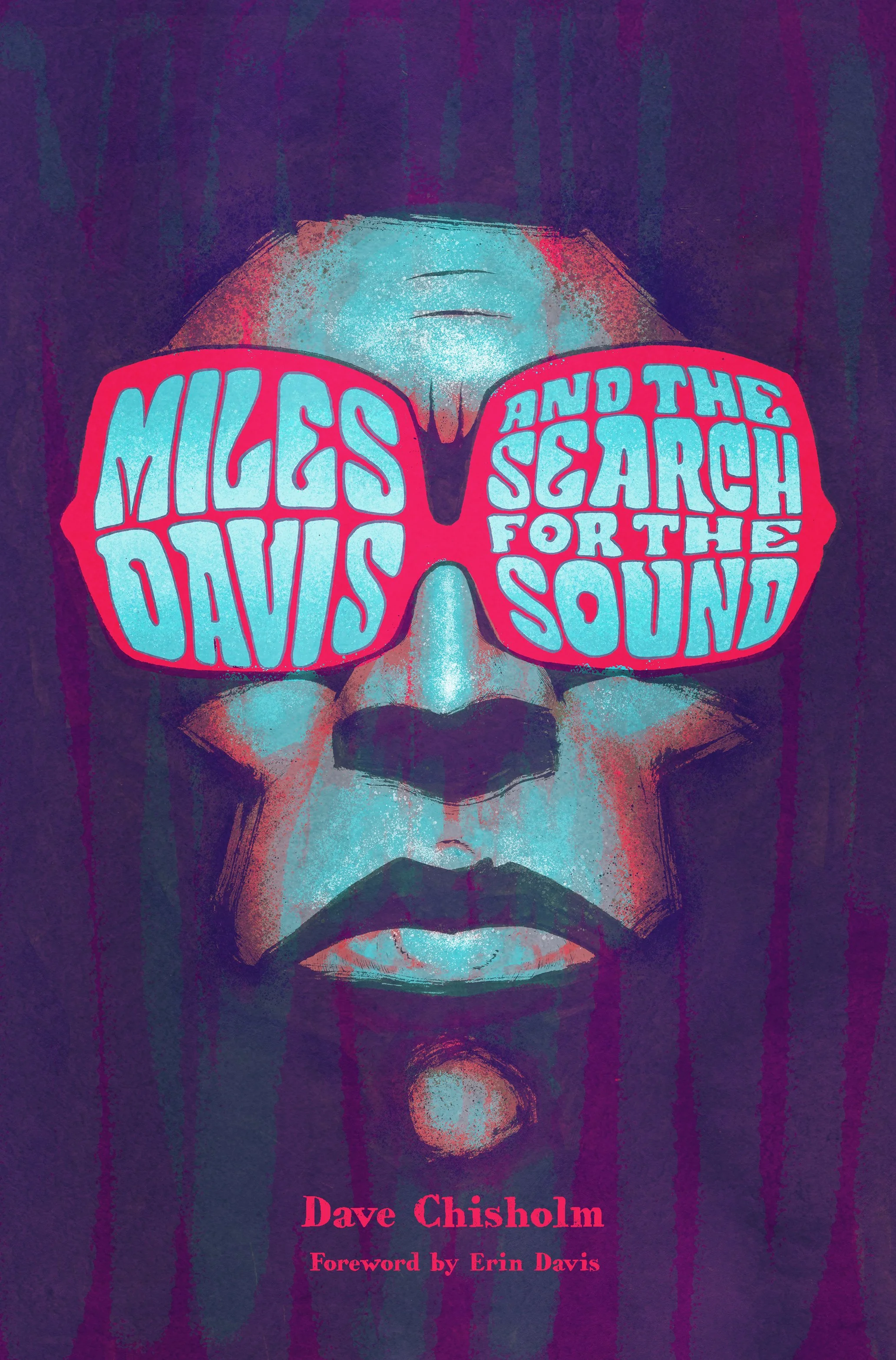 MILES DAVIS and the Search for the Sound — Dave Chisholm Music